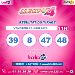 JACKPOT 4 : Tirage de 11h du 26 Juin 2026